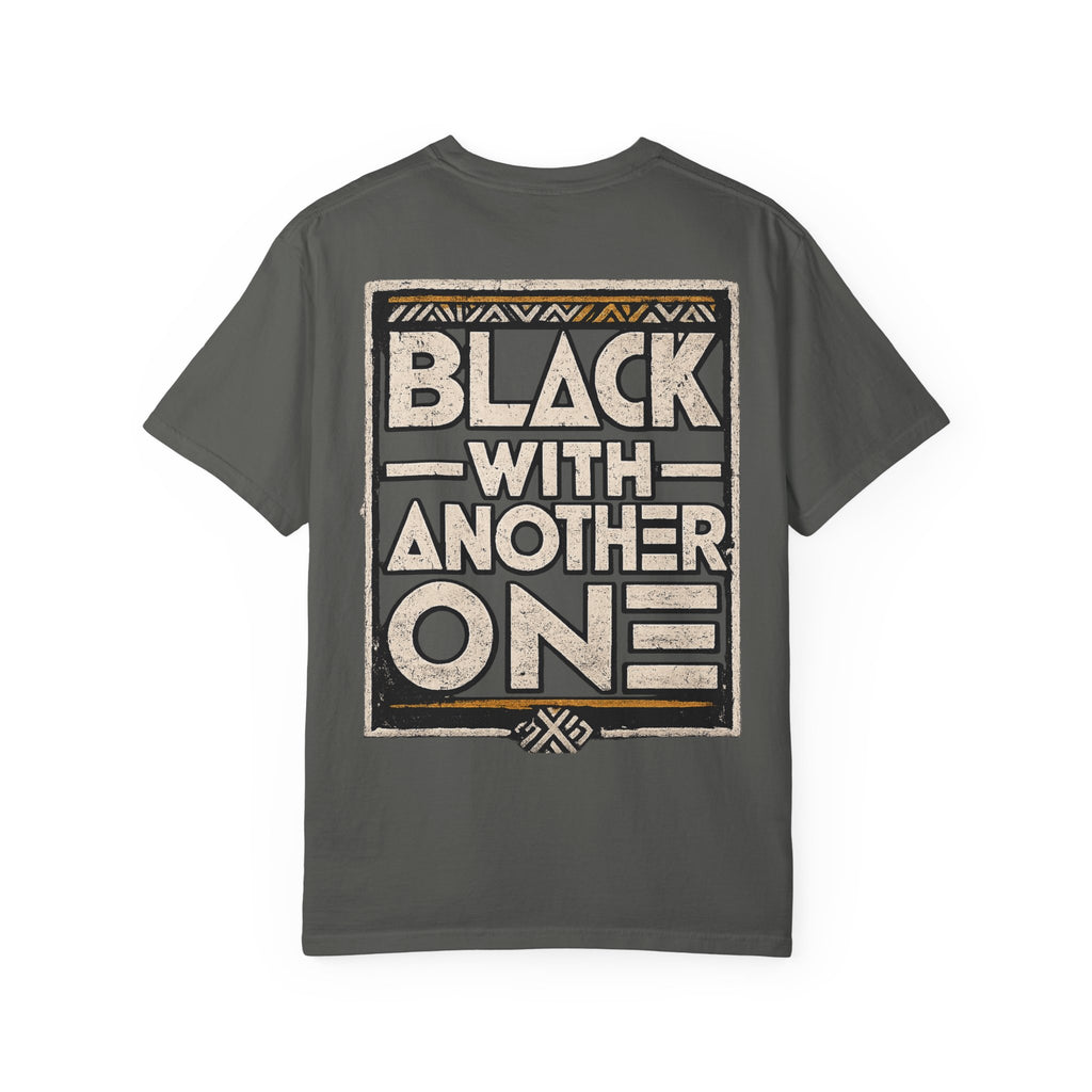 Black With Another One T-Shirt — Graphic Tee