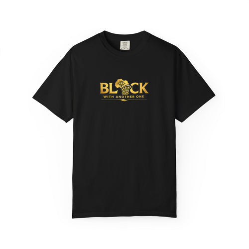 Black With Another One T-Shirt — Graphic Tee