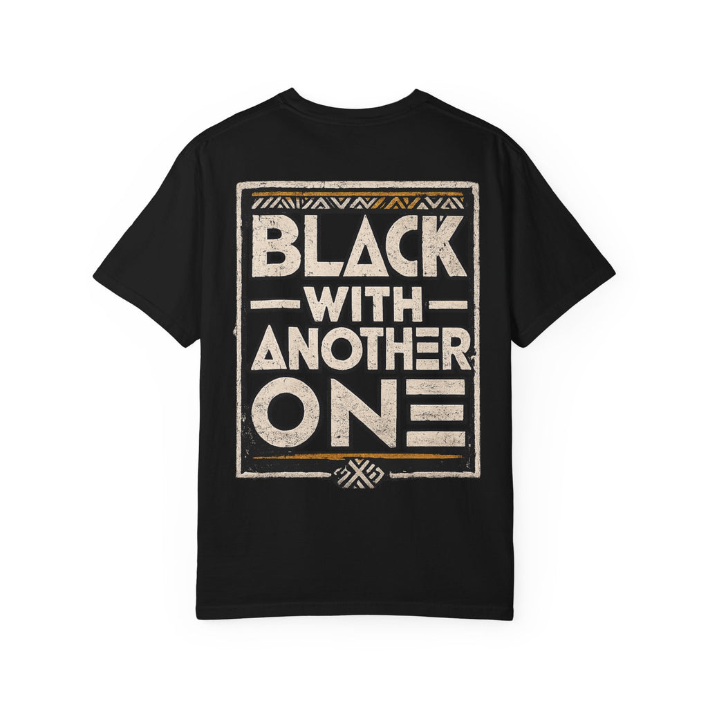 Black With Another One T-Shirt — Graphic Tee