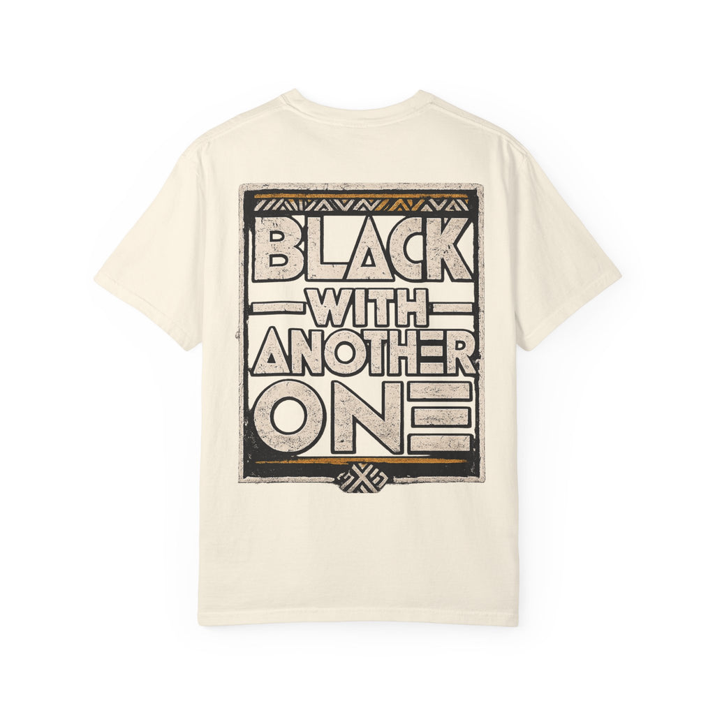 Black With Another One T-Shirt — Graphic Tee